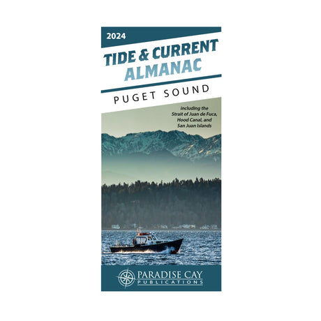 2024 Tide & Current Almanac: Puget Sound - Life Raft Professionals