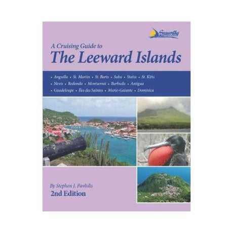 A Cruising Guide to the Leeward Islands 2nd edition - Life Raft Professionals