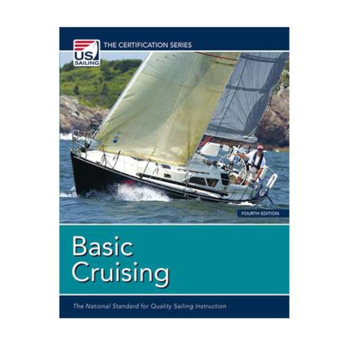 Basic Cruising, 4th Edition - Life Raft Professionals