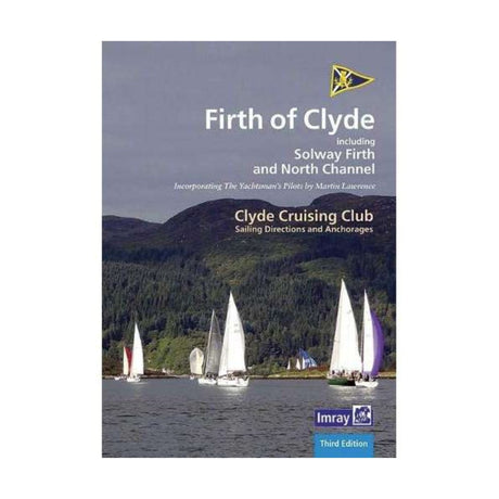 CCC Sailing Directions and Anchorages - Firth of Clyde - Life Raft Professionals