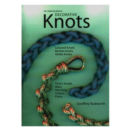 Complete Book of Decorative Knots - Life Raft Professionals