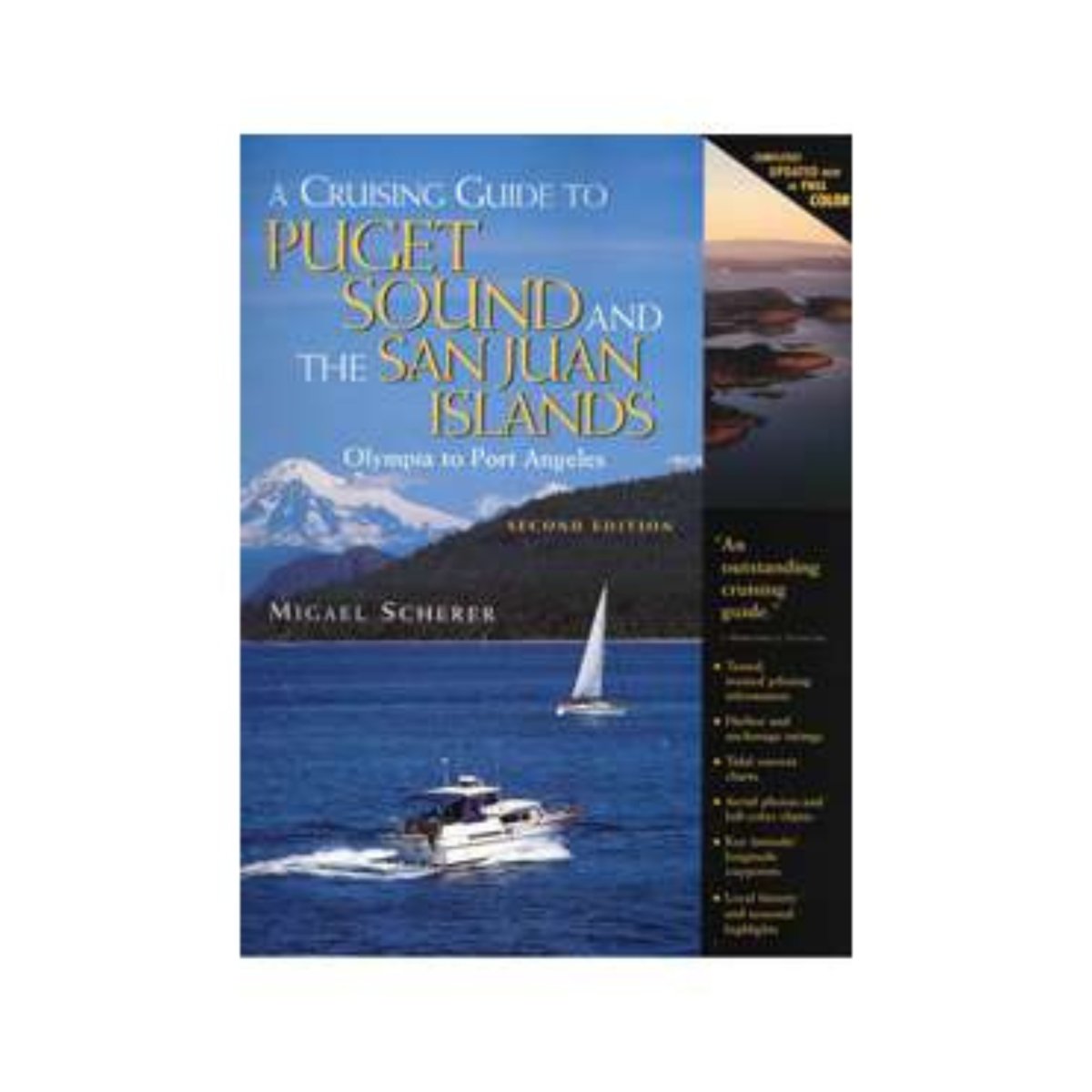 Cruising Guide to Puget Sound and The San Juan Islands, 2nd edition - Life Raft Professionals