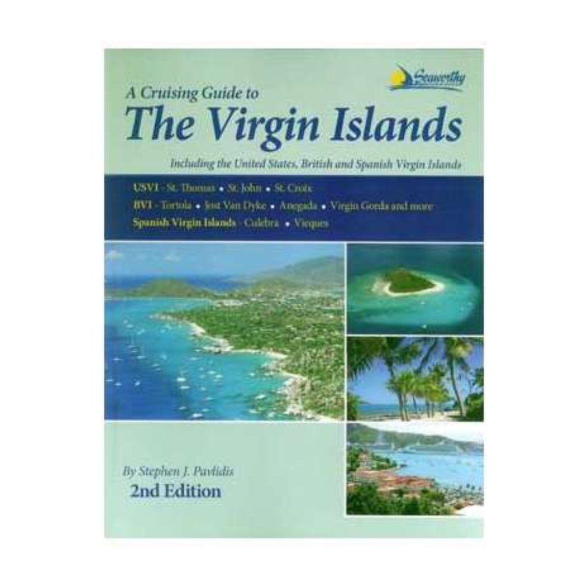 Cruising Guide to the Virgin Islands 2nd ed. - Life Raft Professionals