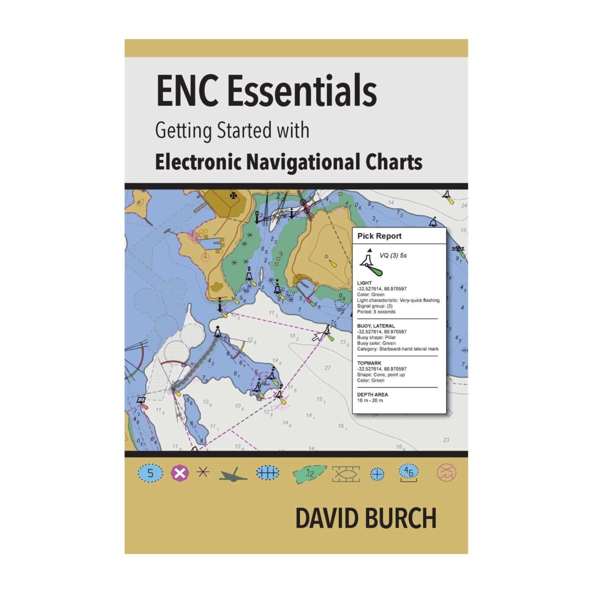 Enc Essentials: Getting Started With Electronic Navigational Charts - Book - Life Raft Professionals