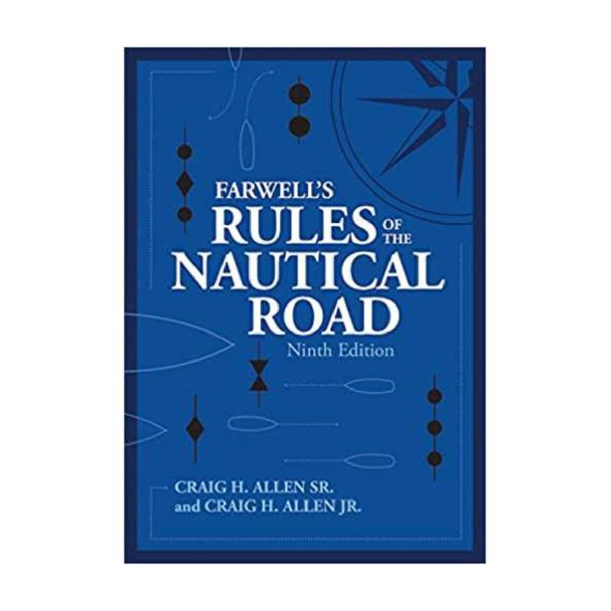 Farwell's Rules of the Nautical Road, 9th edition - Life Raft Professionals