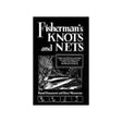 Fisherman's Knots and Nets - Life Raft Professionals