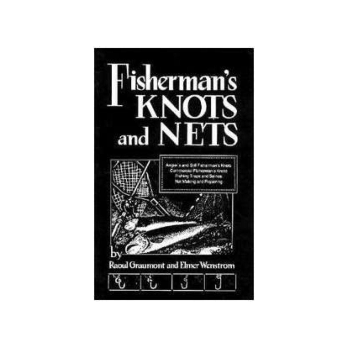 Fisherman's Knots and Nets - Life Raft Professionals