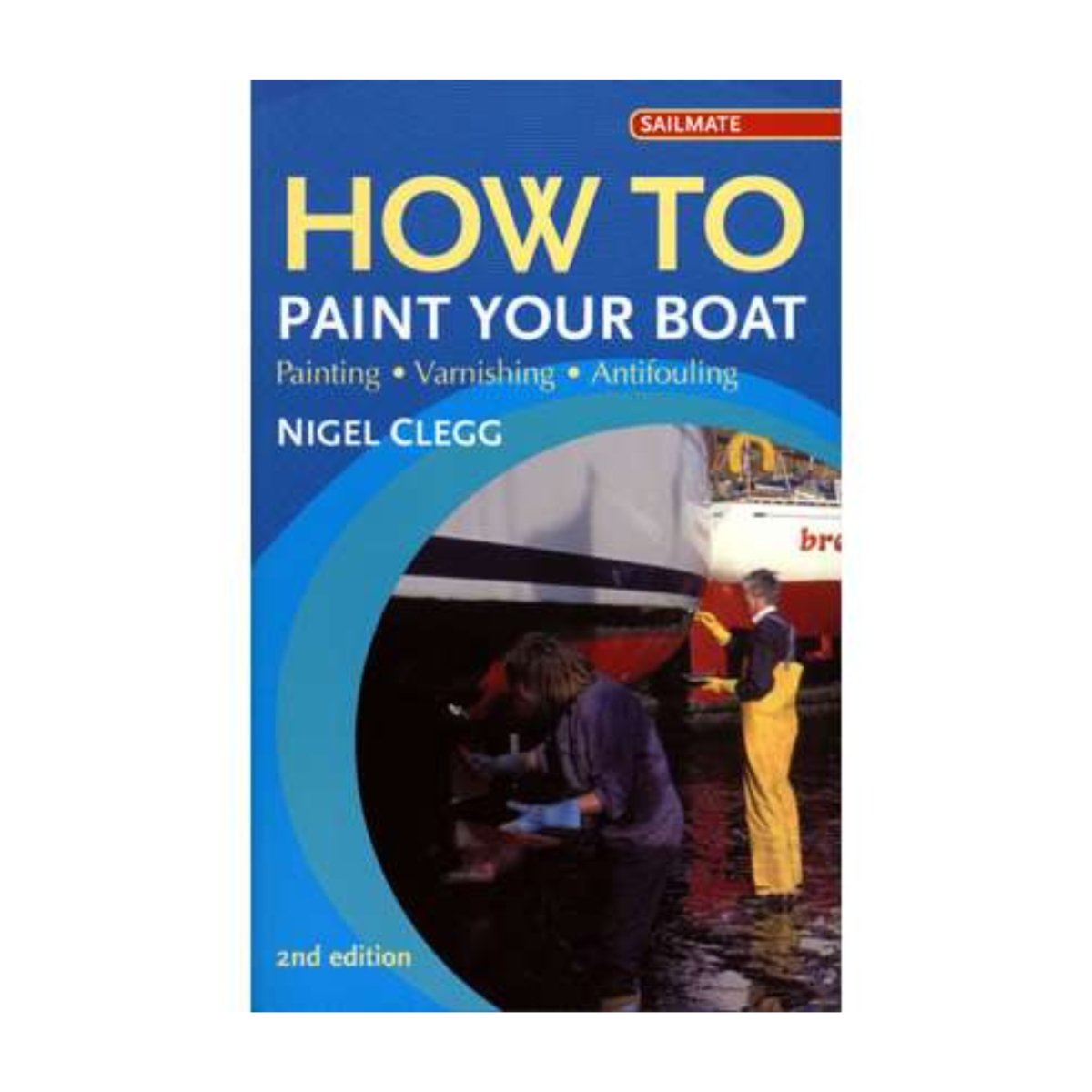 How to Paint Your Boat, 2nd edition - Life Raft Professionals