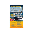 Instant Handbook of Boat Handling, Navigation, & Seamanship - Life Raft Professionals