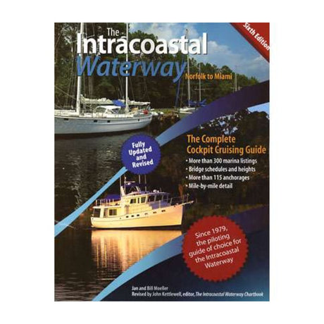 Intracoastal Waterway: Norfolk to Miami, 6th edition - Life Raft Professionals