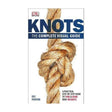 Knots: The Complete Visual Guide - Life Raft Professionals