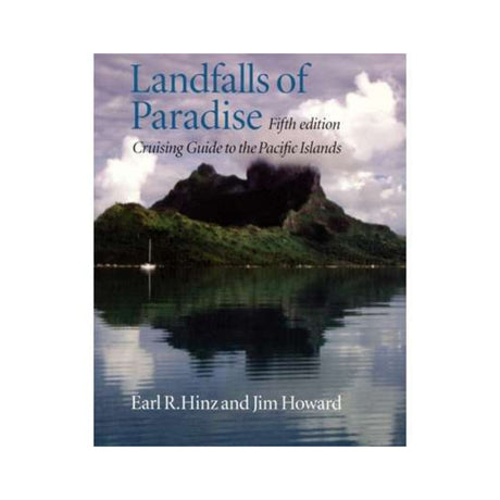 Landfalls of Paradise, 5th edition - Life Raft Professionals