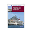 Mediterranean Spain: Costas del Sol & Blanca, 7th edition (Imray) - Life Raft Professionals