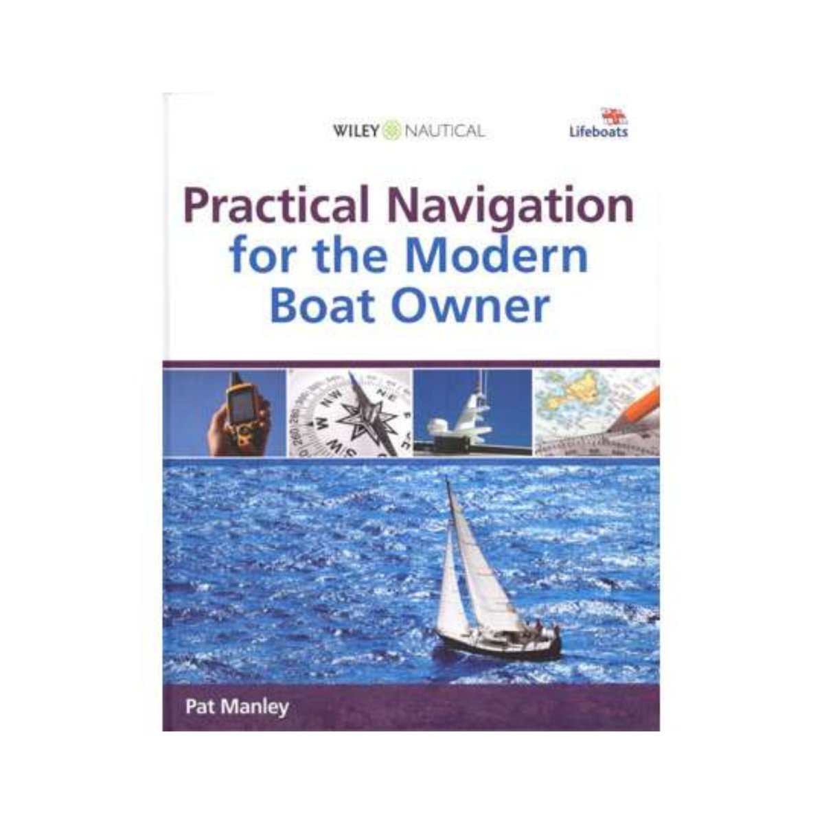 Practical Navigation for the Modern Boat Owner - Life Raft Professionals