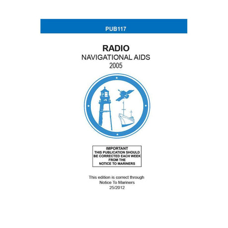 Radio Navigational Aids Pub.117 2005 Edition - Life Raft Professionals