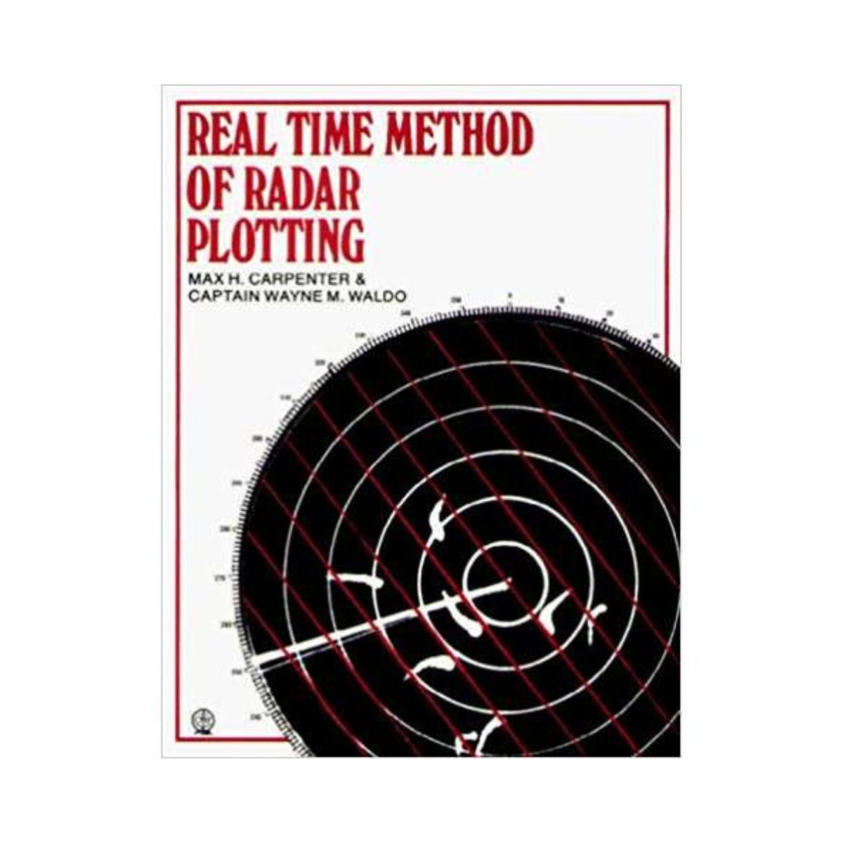 Real Time Method of Radar Plotting - Life Raft Professionals