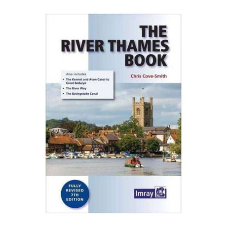 River Thames Book 7th Edition - Life Raft Professionals