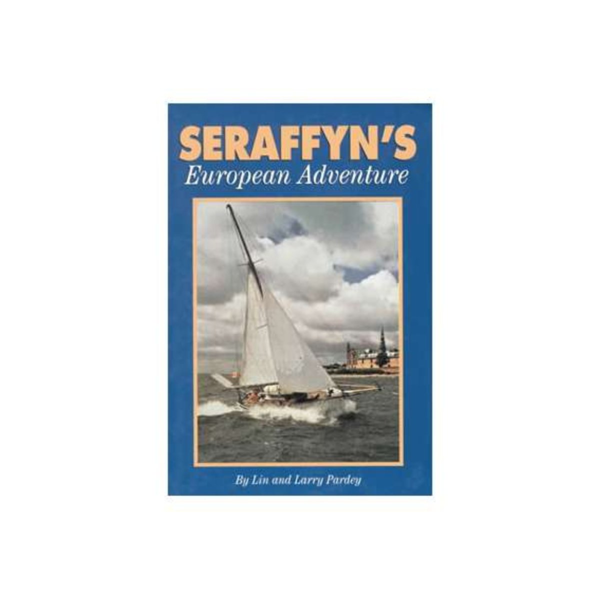 Seraffyn's European Adventure - Life Raft Professionals