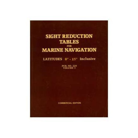 Sight Reduction Tables For Marine Navigation Pub. No. 229 (HO - 229) – Commercial Edition - Life Raft Professionals