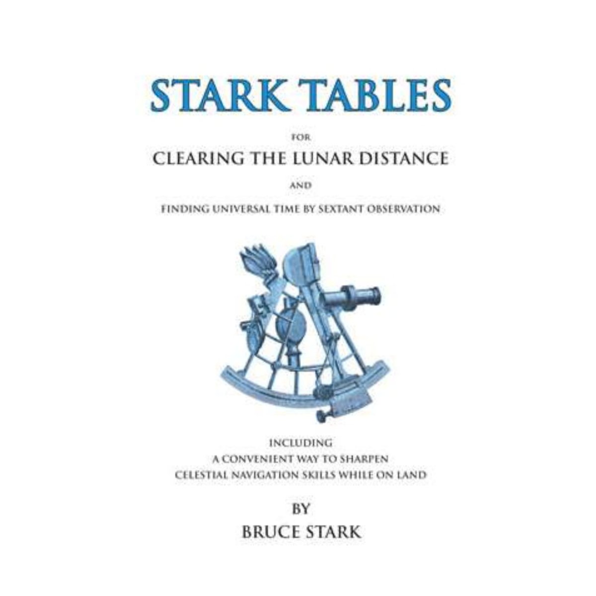 Stark Tables for Clearing the Lunar Distance - Life Raft Professionals