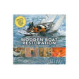 The Big Book of Wooden Boat Restoration: Basic Techniques, Maintenance, and Repair - Life Raft Professionals