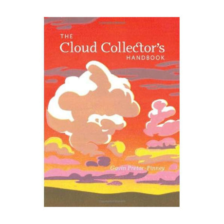 The Cloud Collector's Handbook - Life Raft Professionals