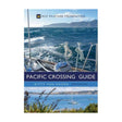 The Pacific Crossing Guide: 3rd edition - Life Raft Professionals