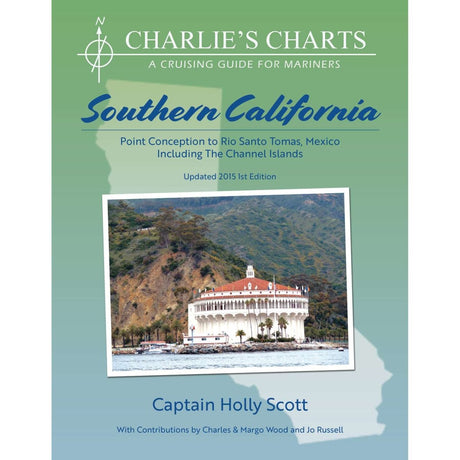 Charlie's Charts: Southern California - Life Raft Professionals