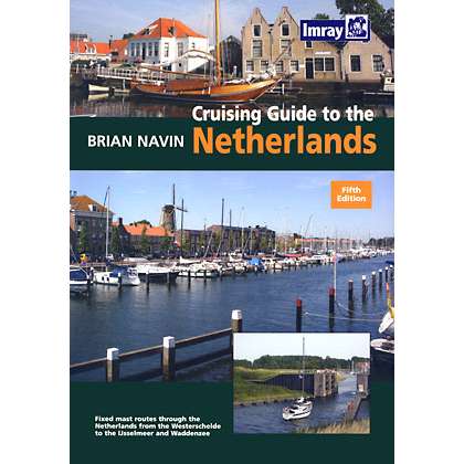 Cruising Guide to the Netherlands, 5th edition (Imray) - Life Raft Professionals