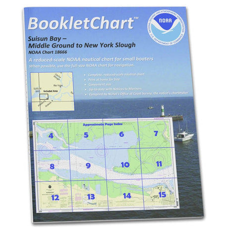 Historical NOAA Booklet Chart 18666: Suisun Bay Middle Ground to New York Slough - Life Raft Professionals