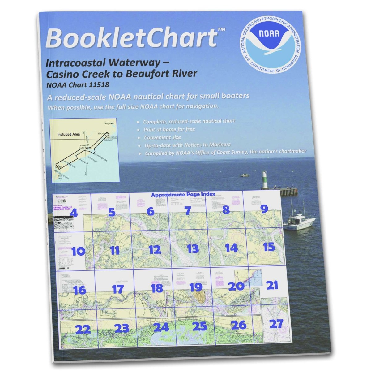 Historical NOAA BookletChart 11518: Intracoastal Waterway Casino Creek to Beaufort River - Life Raft Professionals