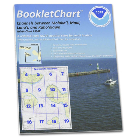 Historical NOAA BookletChart 19347: Channels Between Molokai: Maui: Lana'i and Kaho'olawe; Manele Bay - Life Raft Professionals