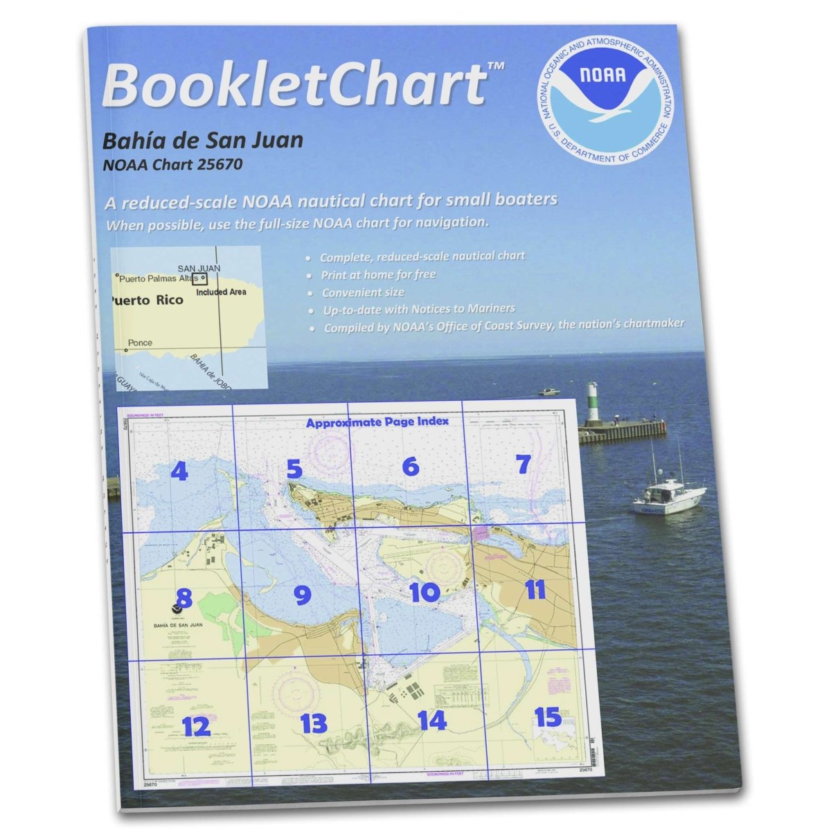 NOAA Booklet Chart 25670: Bahia de San Juan - Life Raft Professionals