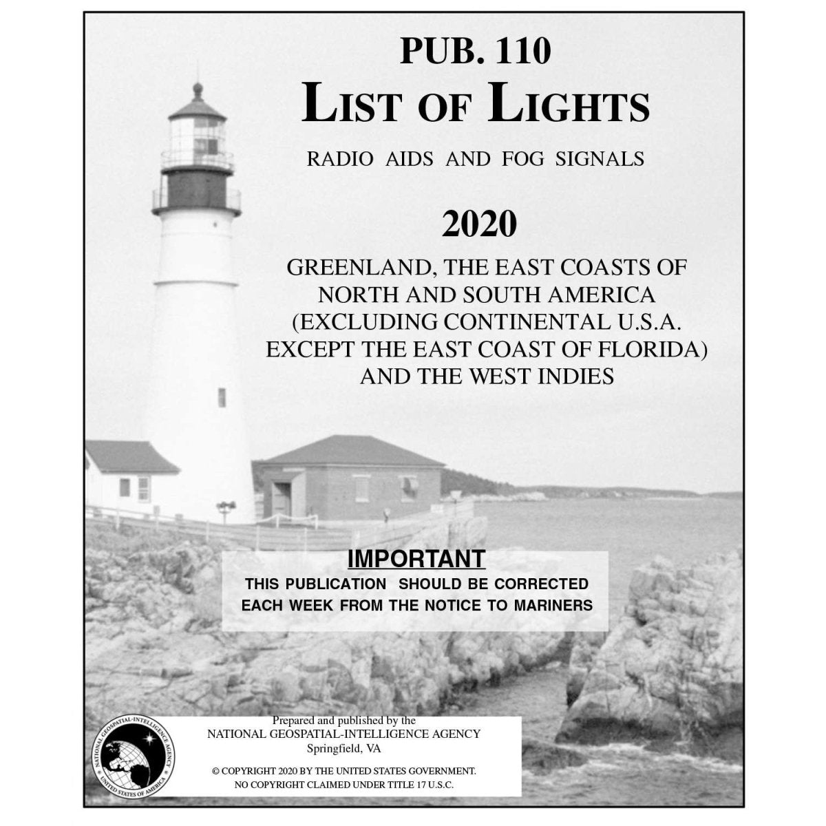 Pub. 110 List if Lights: Greenland, East Coasts of N. and S. America and West Indies (Current Edition) - Life Raft Professionals