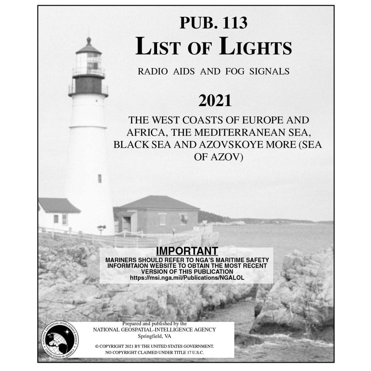 Pub 113 List of Lights: West Coasts of Europe and Africa, Mediterranean Sea, Black Sea (Current Edition) - Life Raft Professionals