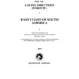 PUB. 124 Sailing Directions Enroute: East Coast of South America (Current Edition) - Life Raft Professionals