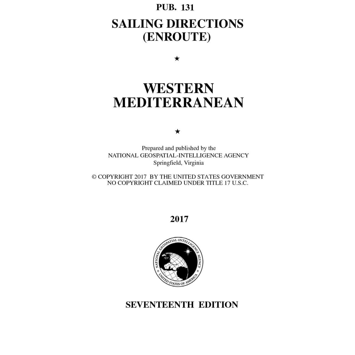 PUB 131: Sailing Directions Enroute: Western Mediterranean (Current Edition) - Life Raft Professionals