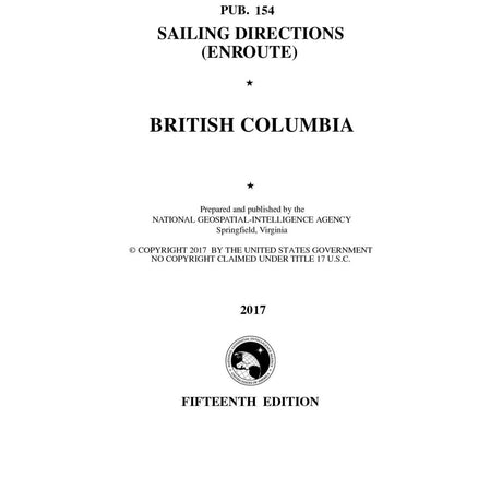 PUB. 154 Sailing Directions Enroute: British Columbia (Current Edition) - Life Raft Professionals