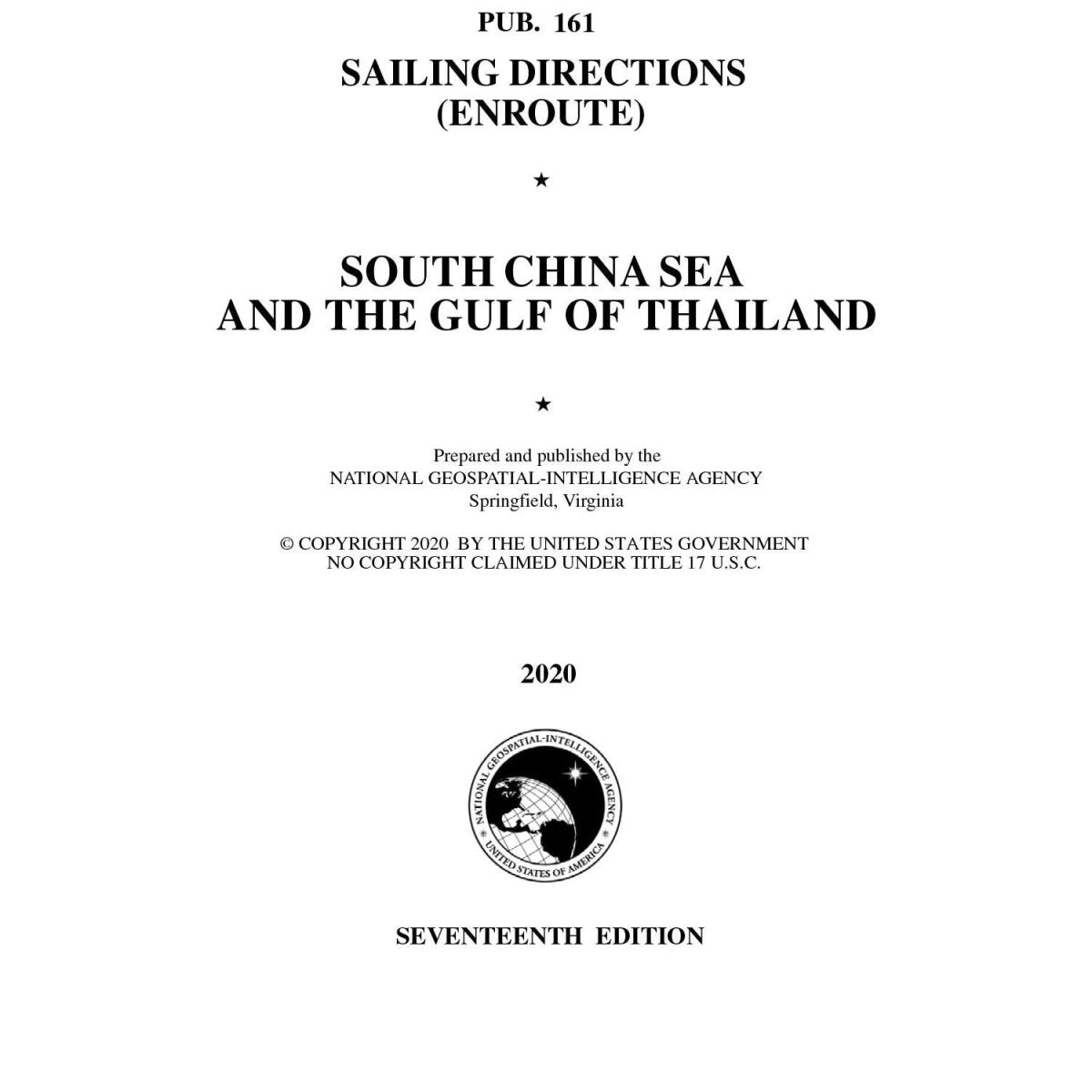 PUB 161 Sailing Directions Enroute: South China Sea and The Gulf of Thailand (Current Edition) - Life Raft Professionals