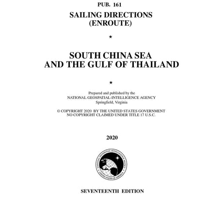 PUB 161 Sailing Directions Enroute: South China Sea and The Gulf of Thailand (Current Edition) - Life Raft Professionals