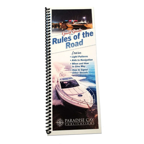 Quick Guide to the Rules of the Road - Life Raft Professionals