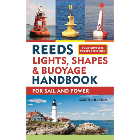 Reeds Lights, Shapes and Buoyage Handbook - Life Raft Professionals