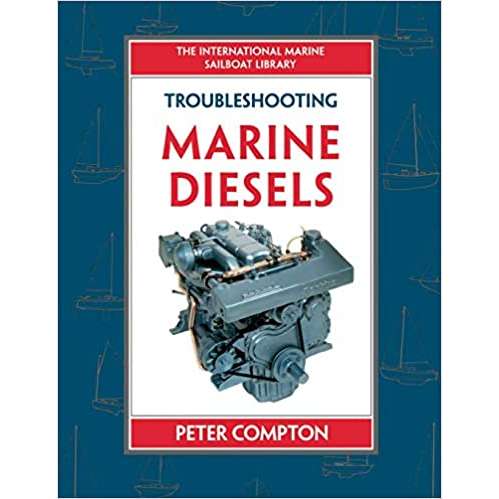 Troubleshooting Marine Diesels 1st Edition - Life Raft Professionals